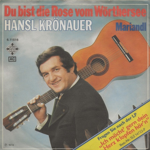 Vinyl / Hansl Krönauer - Du Bist Die Rose Vom Wörthersee