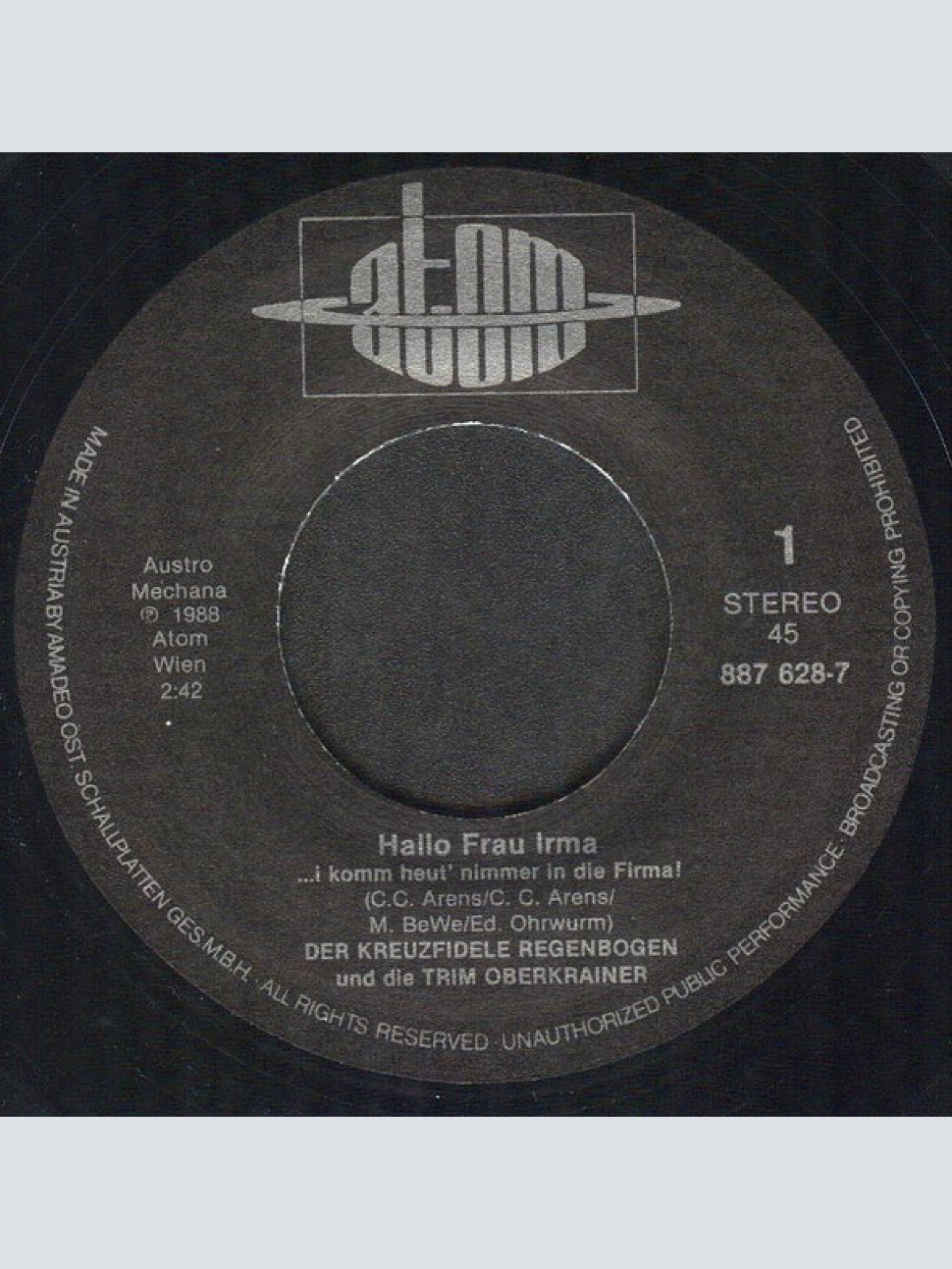 Vinyl / Der Kreuzfidele Regenbogen* & Die Trim Oberkrainer* - Hallo, Frau Irma  ... I Komm Heut' Nimmer In Die Firma!