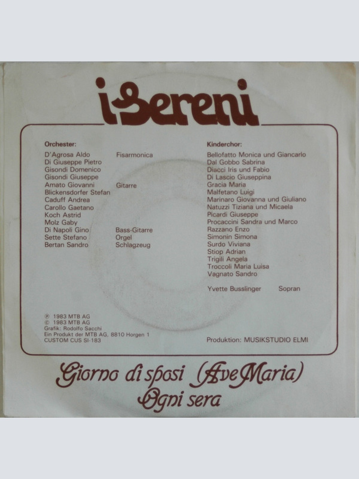 Vinyl / I Sereni - Giorni Di Sposi (Ave Maria) / Ogni Sera