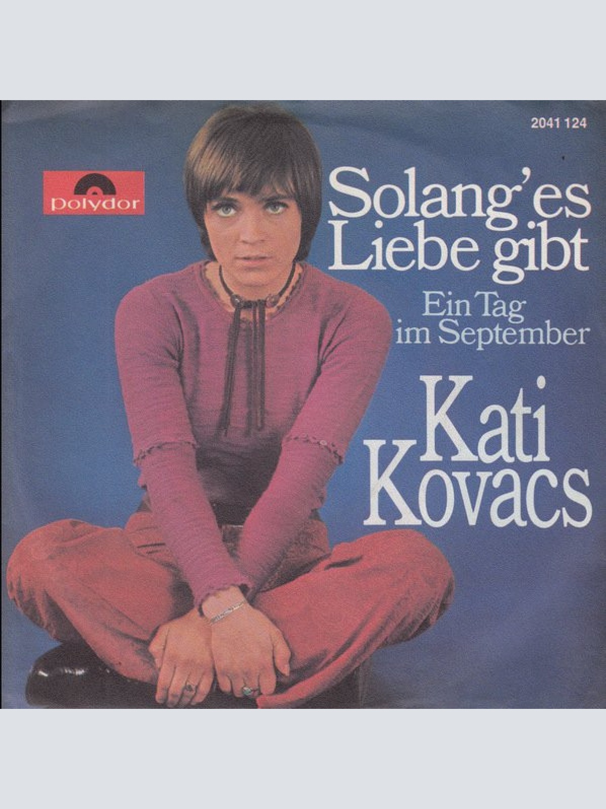 Vinyl / Kati Kovacs* - Solang' Es Liebe Gibt