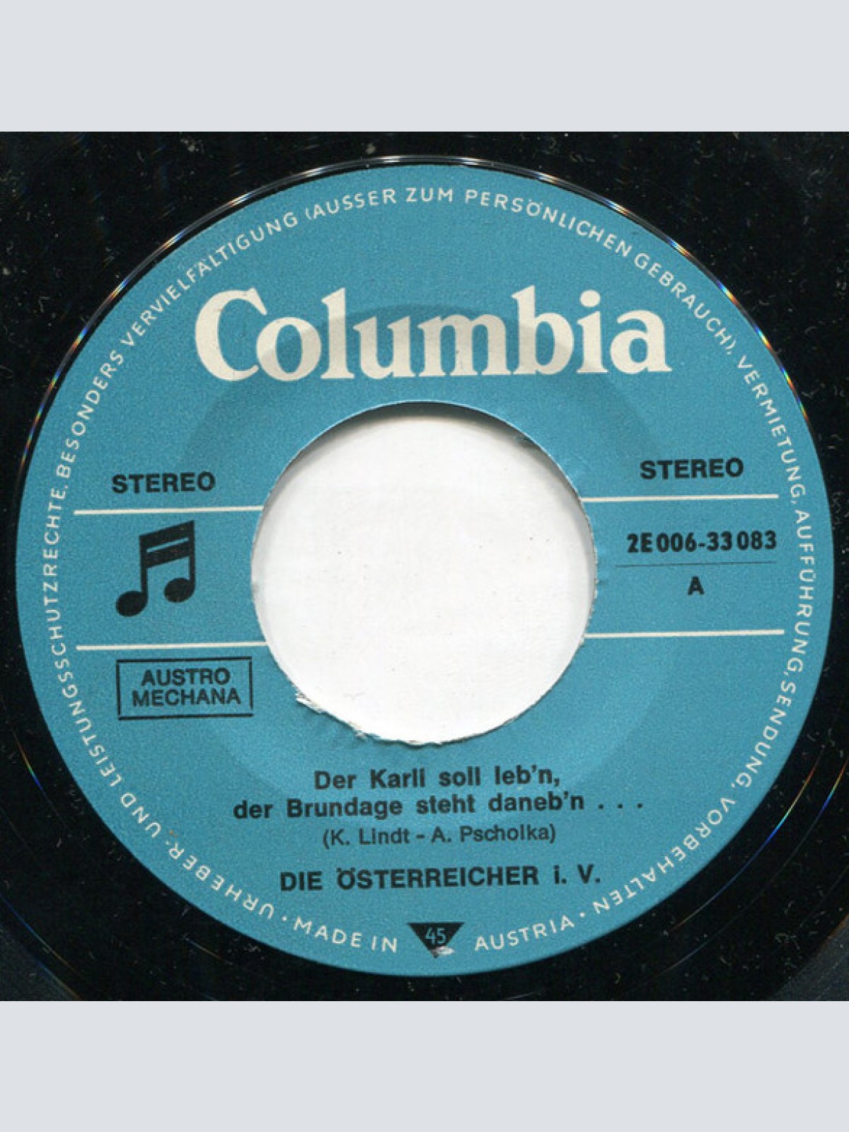 Vinyl / Die Österreicher i.V. - Der Karli Soll Leb'n, Der Brundage Steht Daneb'n