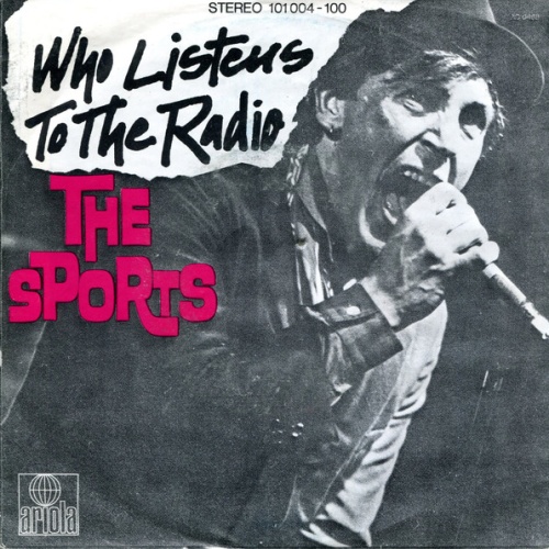 Vinyl / The Sports - Who Listens To The Radio