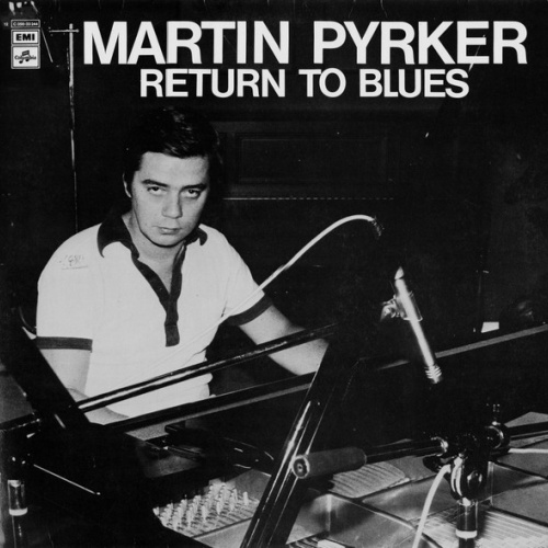 Vinyl / Martin Pyrker - Return To Blues