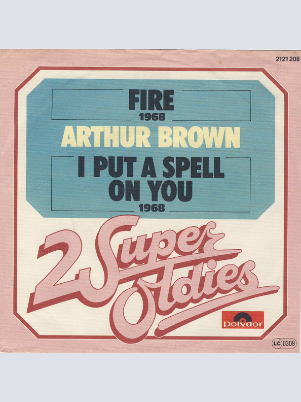 Vinyl / Arthur Brown* - Fire / I Put A Spell On You