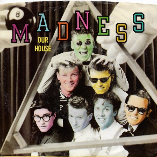 Vinyl / Madness - Our House
