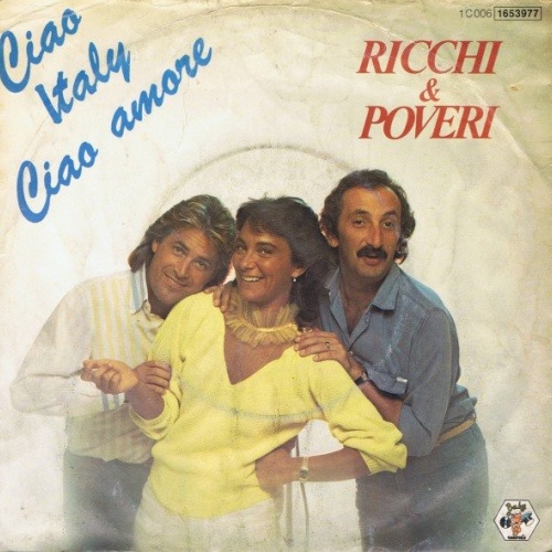 Vinyl / Ricchi & Poveri* - Ciao Italy Ciao Amore