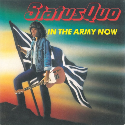 Vinyl / Status Quo - In The Army Now