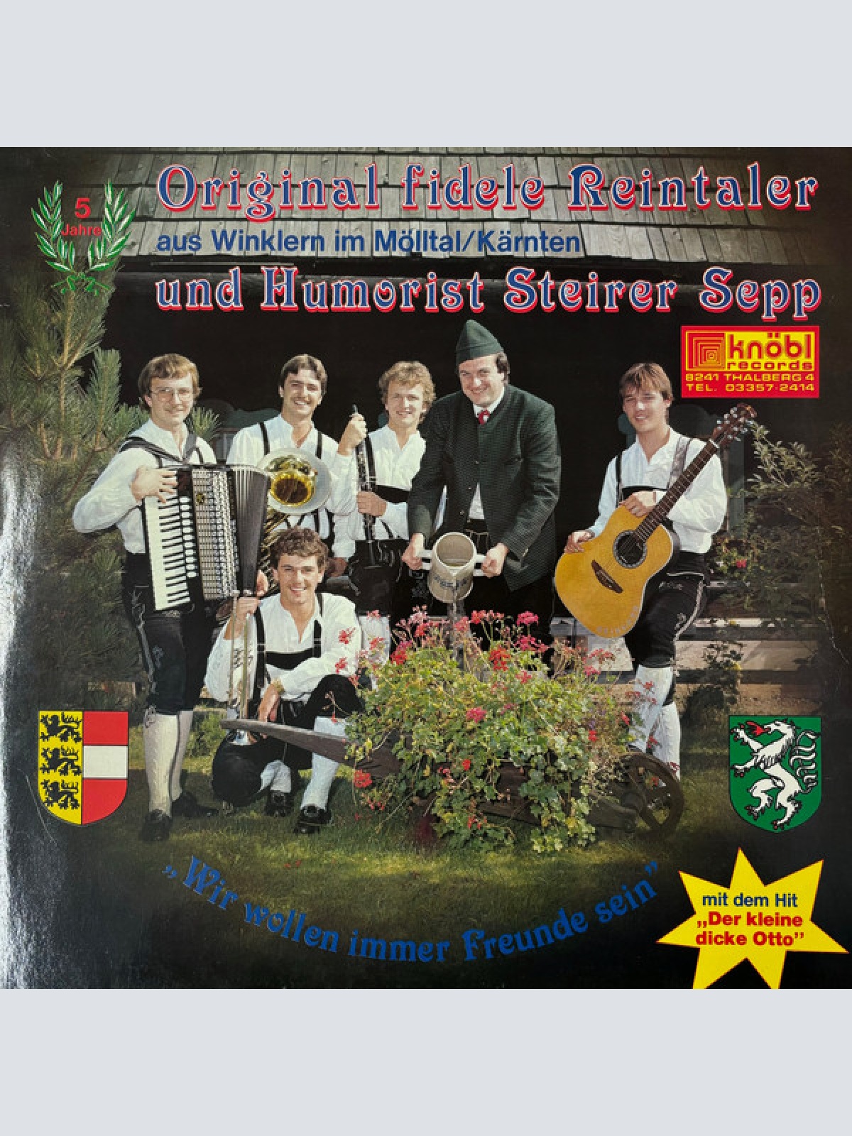 Vinyl / Original Fidele Reintaler* Und Humorist Steirer Sepp - Wir Werden Immer Freunde Sein