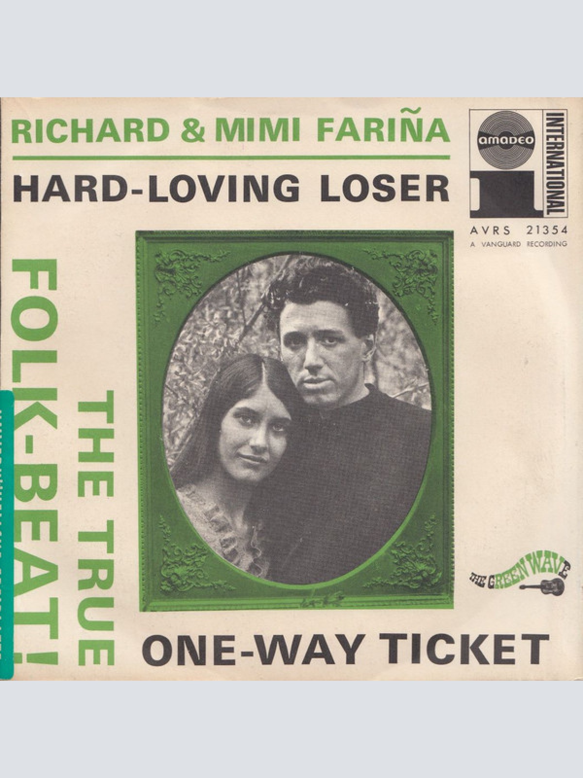 Vinyl / Richard & Mimi Fariña* - Hard-Loving Loser / One-Way Ticket