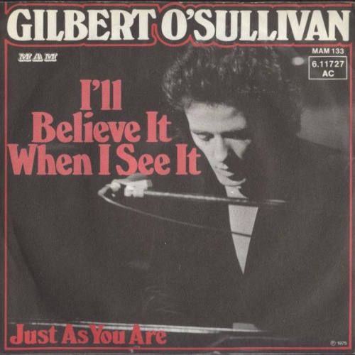 Vinyl / Gilbert O'Sullivan - I'll Believe It When I See It