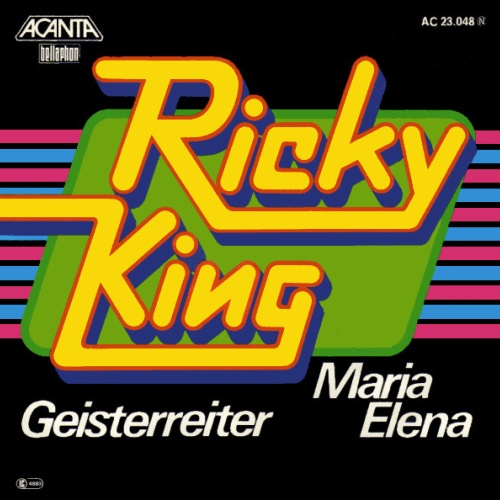 Vinyl / Ricky King - Maria Elena / Geisterreiter