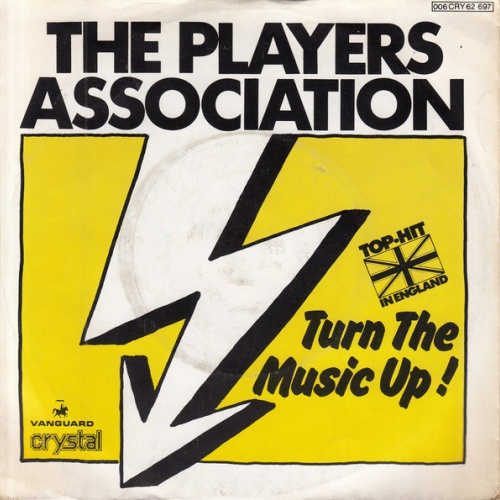 Vinyl / The Players Association - Turn The Music Up!