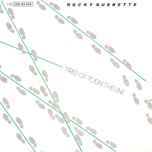 Vinyl / Rocky Burnette - Tired Of Toein' The Line