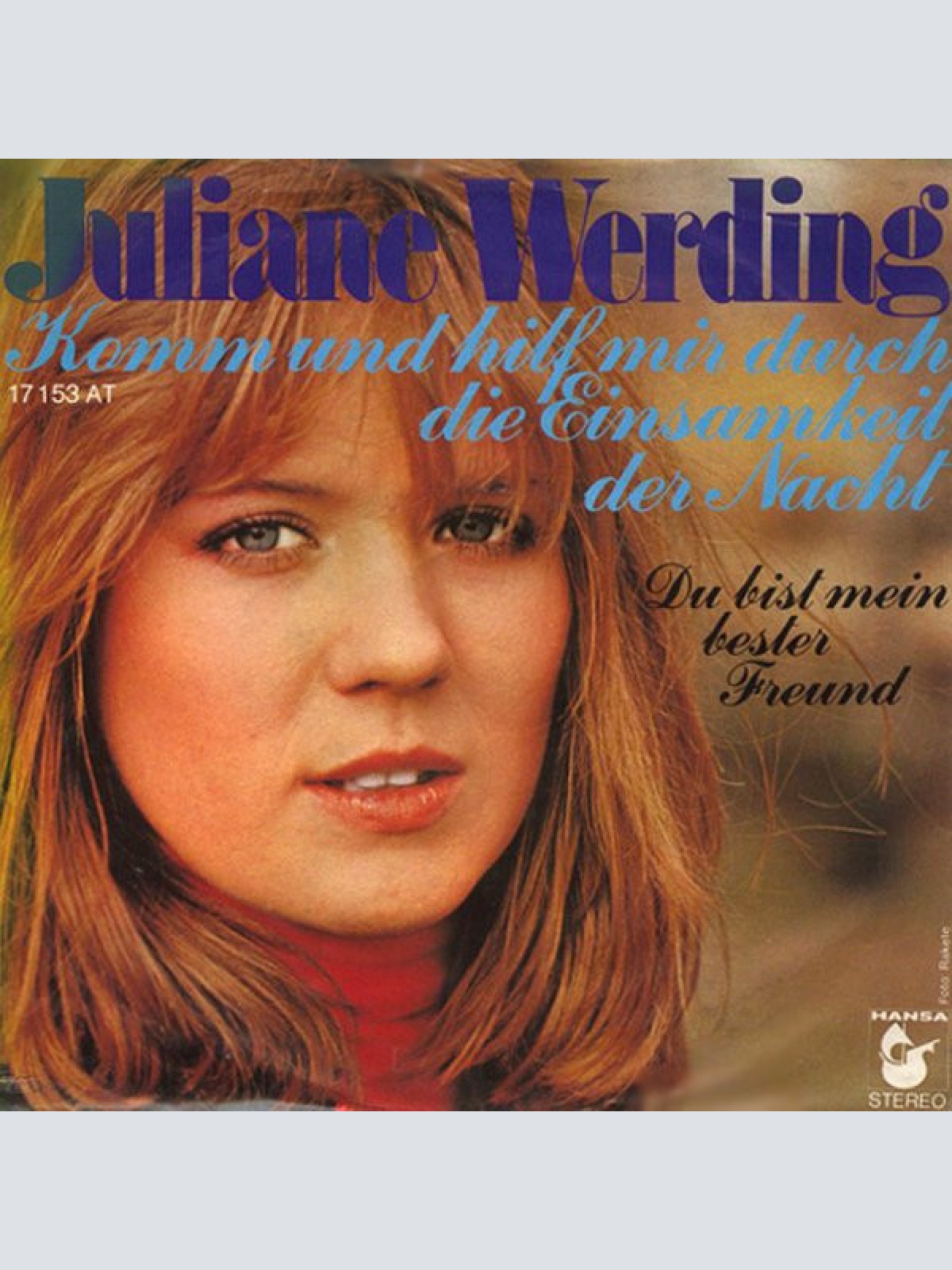 Vinyl / Juliane Werding - Komm Und Hilf Mir Durch Die Einsamkeit Der Nacht