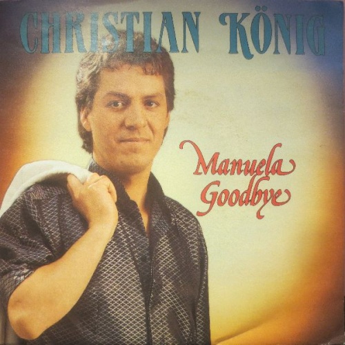 Vinyl / Christian König - Manuela Goodbye