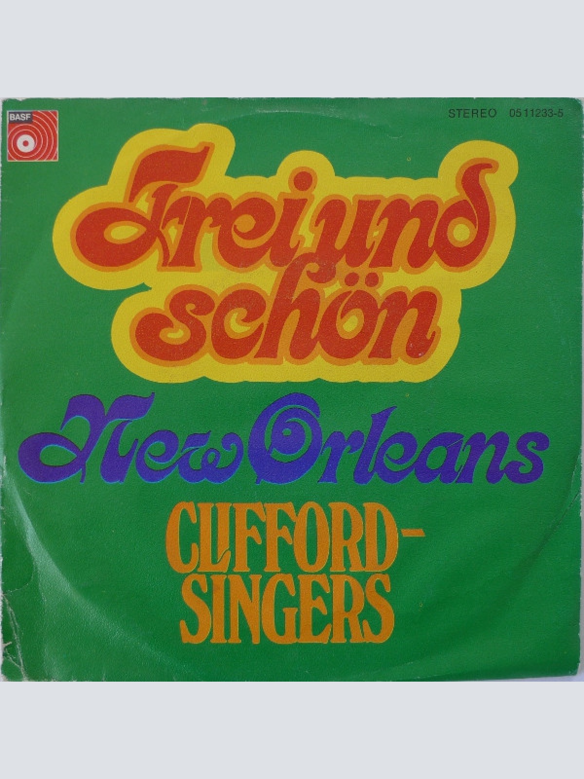 Vinyl / Clifford-Singers* - Frei Und Schön / New Orleans