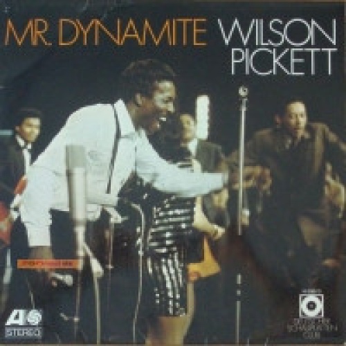 Vinyl / Wilson Pickett - Mr. Dynamite