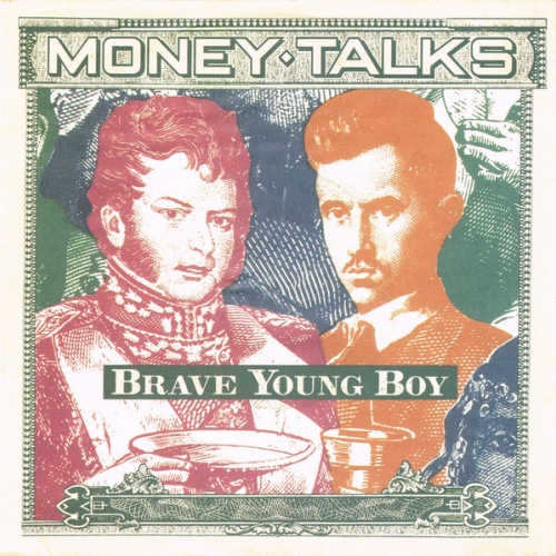 Vinyl / Money Talks - Brave Young Boy