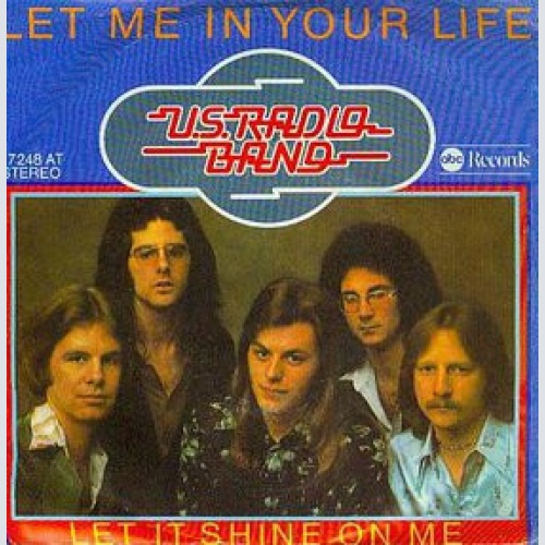 Vinyl / U.S. Radio Band - Let Me In Your Life