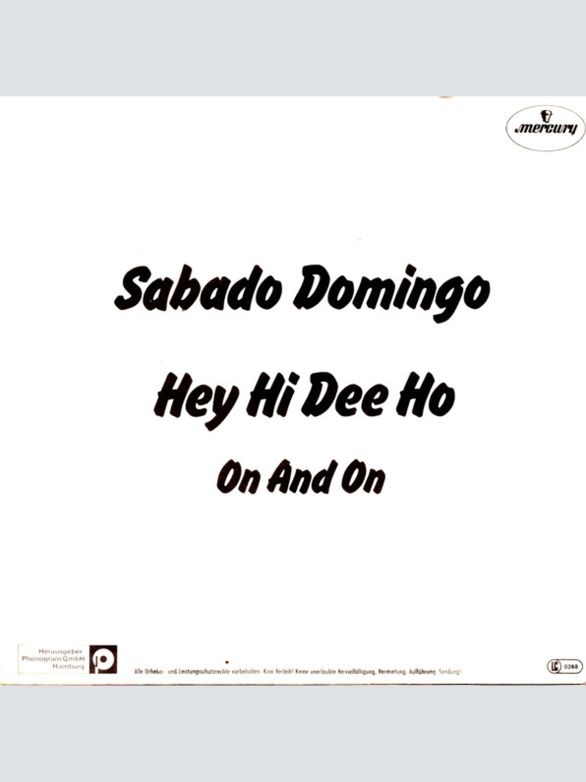 Vinyl / Sabado Domingo - Hey Hi Dee Ho