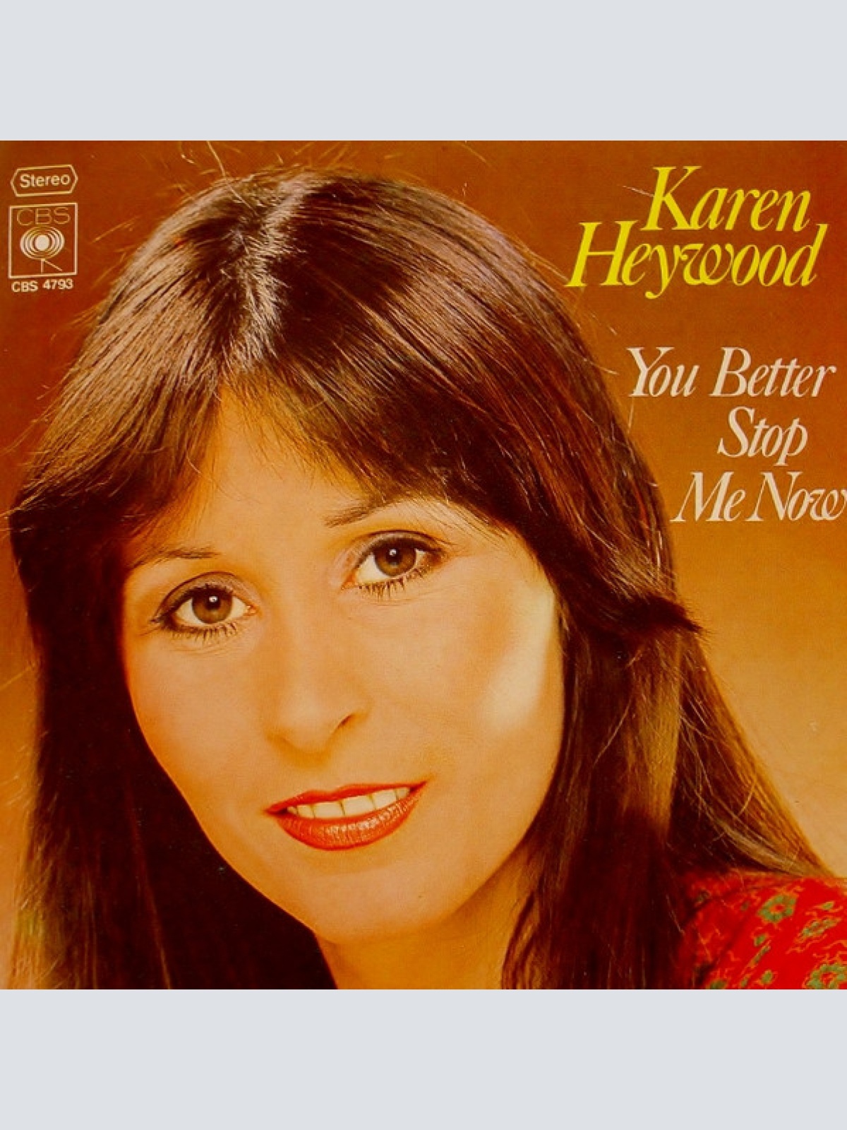 Vinyl / Karen Heywood - You Better Stop Me Now