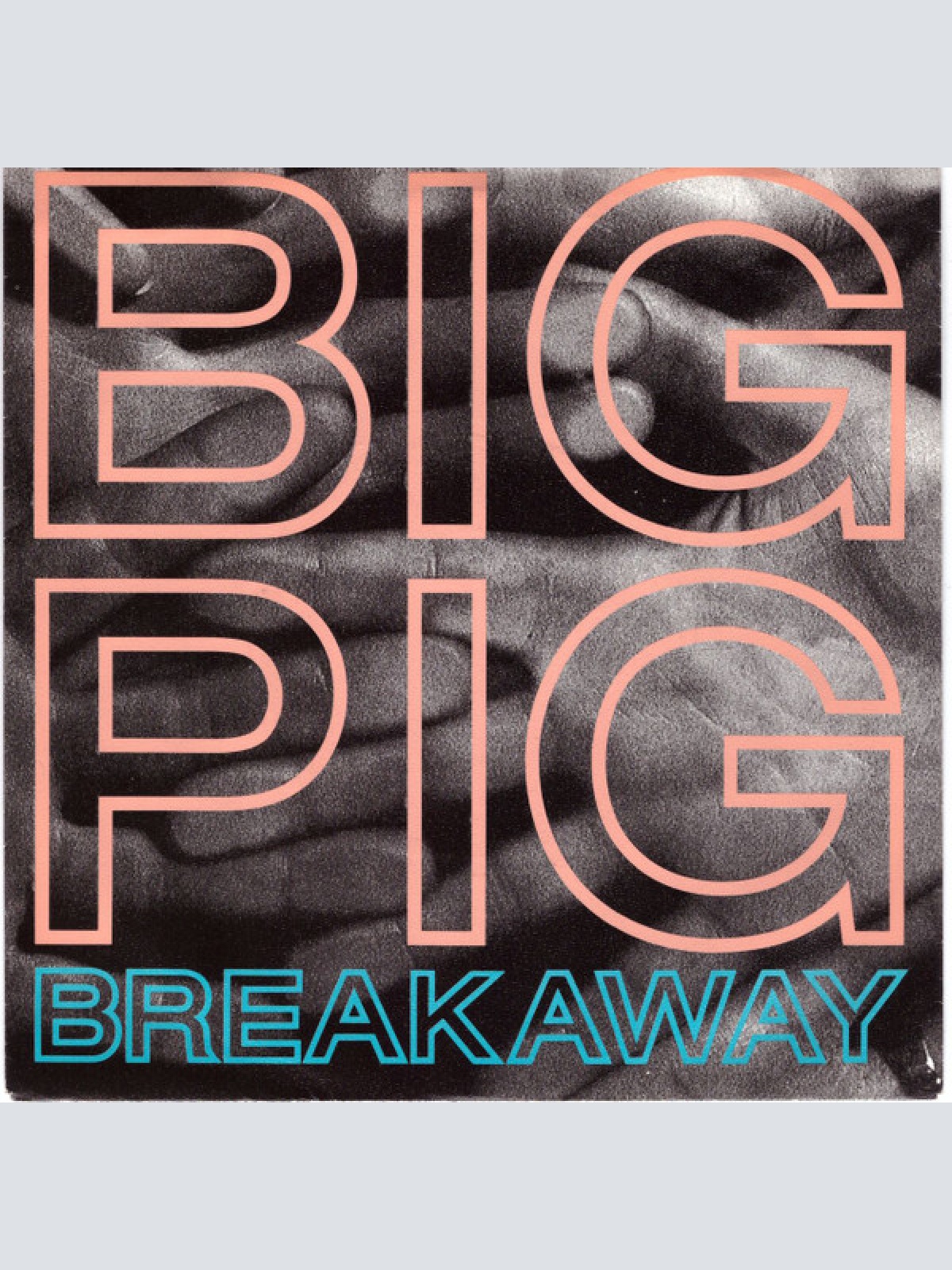 Vinyl / Big Pig - Breakaway