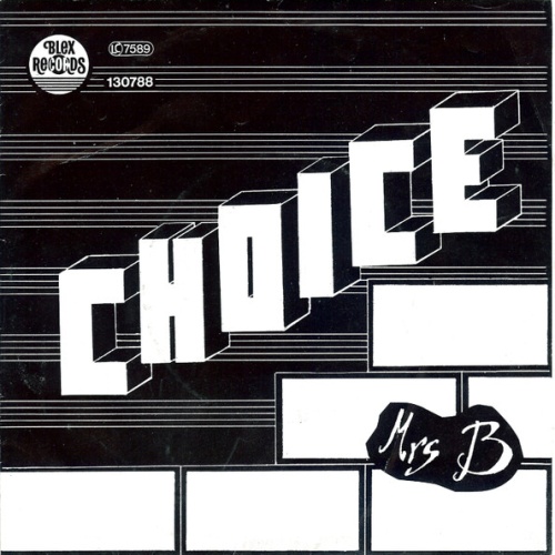 Vinyl / Choice (50) - Mrs. B. / Chicken Times