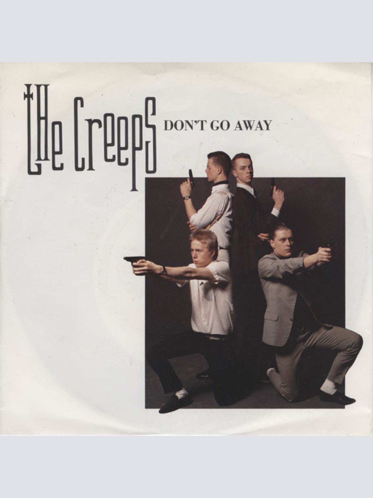 Vinyl / The Creeps - Don't Go Away