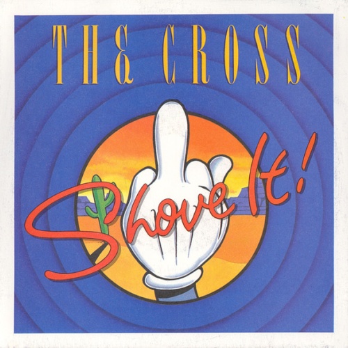 Vinyl / The Cross (3) - Shove It!