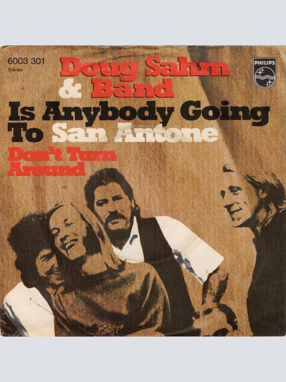 Vinyl / Doug Sahm & Band - (Is Anybody Going To) San Antone