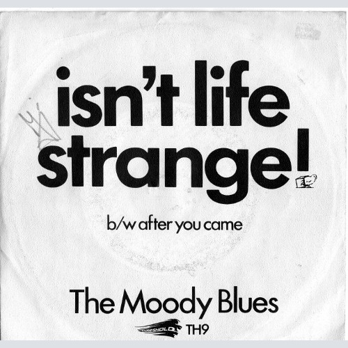 Vinyl / The Moody Blues - Isn't Life Strange