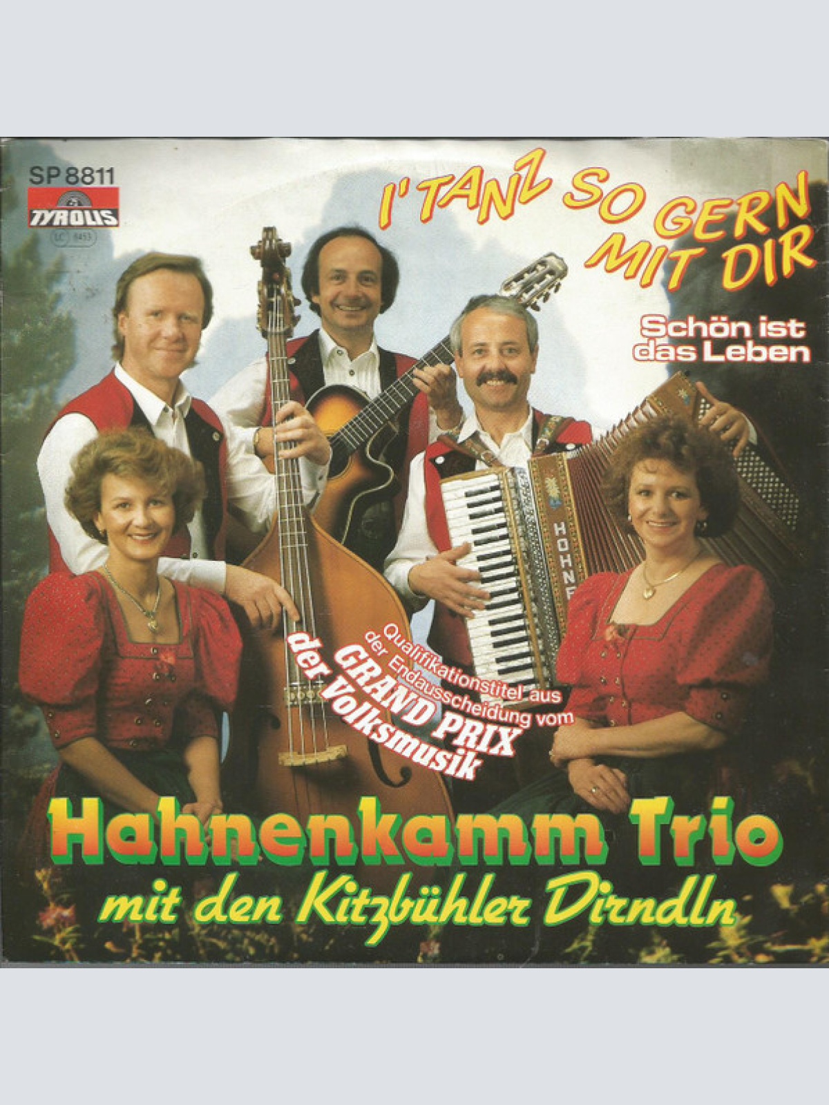Vinyl / Hahnenkamm Trio Mit Den Kitzbühler Dirndln - I'Tanz So Gern Mit Dir / Schön Ist Das Leben