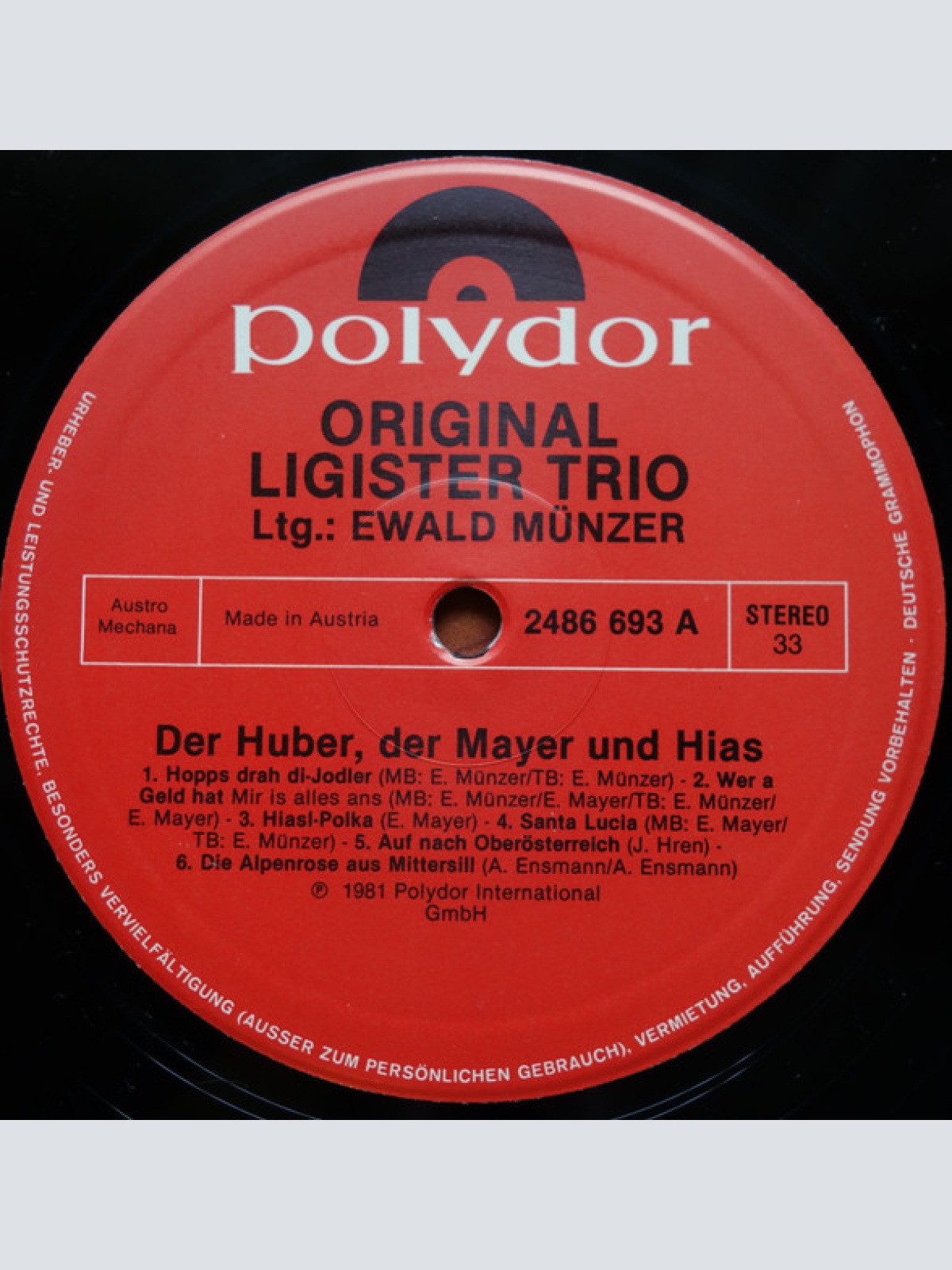 Vinyl / Original Ligister Trio mit Hias - Der Huber, der Mayer und Hias das "Urvieh"