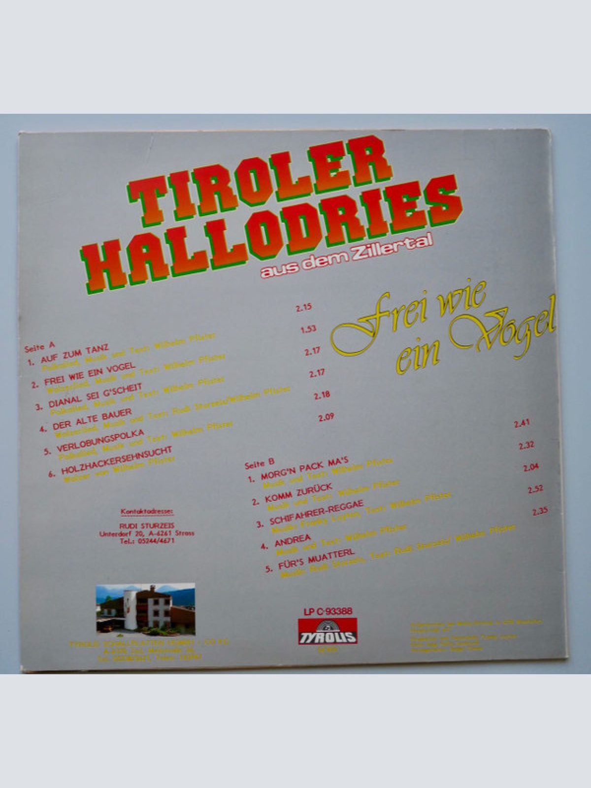 Vinyl / Tiroler Hallodries - Frei Wie Ein Vogel