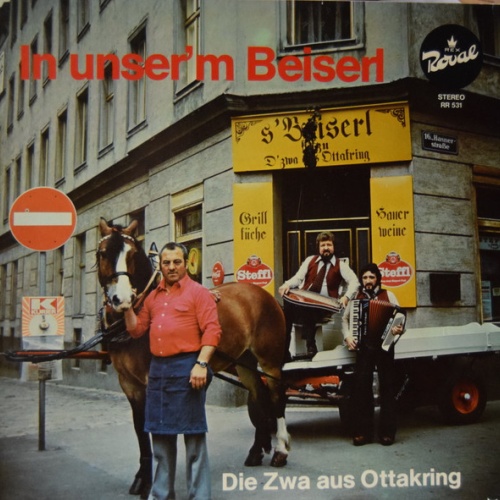 Vinyl / Die Zwa Aus Ottakring - In Unser'm Beiserl
