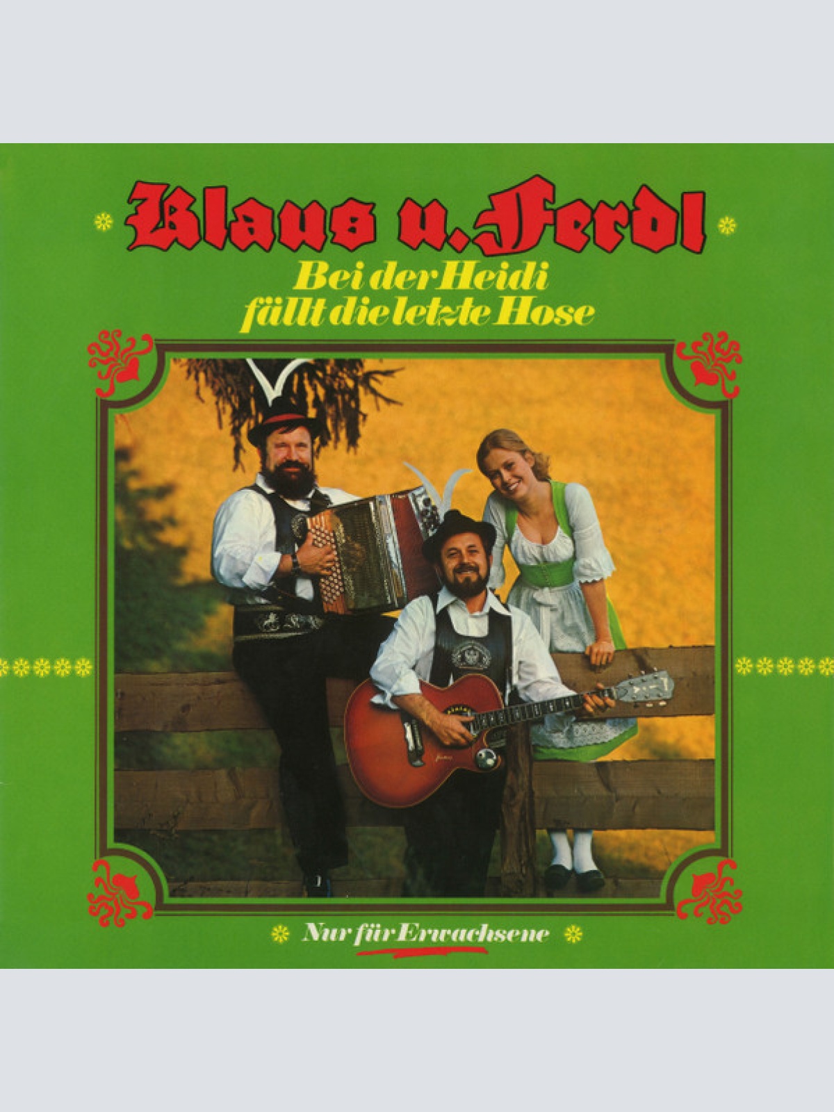 Vinyl / Klaus U. Ferdl* - Bei Der Heidi Fällt Die Letzte Hose