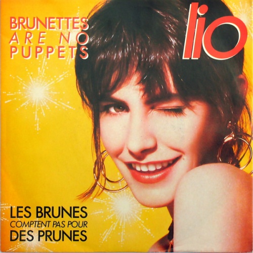 Vinyl / Lio - Brunettes Are No Puppets