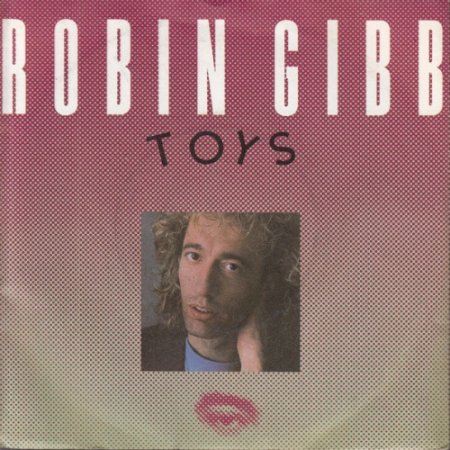 Vinyl / Robin Gibb - Toys