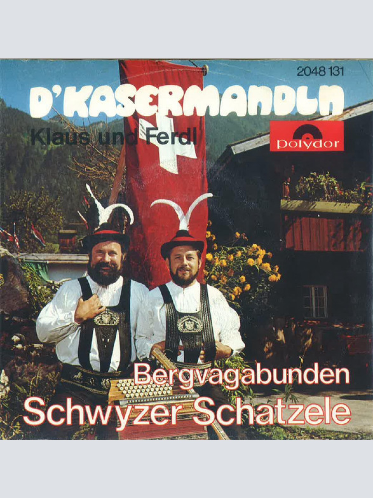 Vinyl / D'Kasermandln, Klaus Und Ferdl - Bergvagabunden