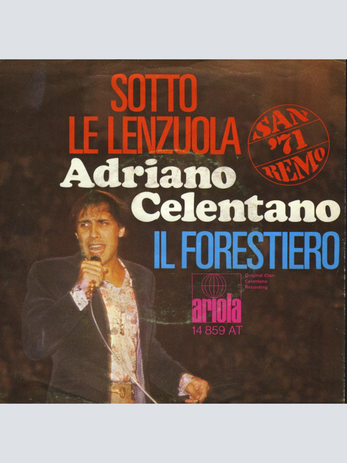 Vinyl / Adriano Celentano - Sotto Le Lenzuola / Il Forestiero