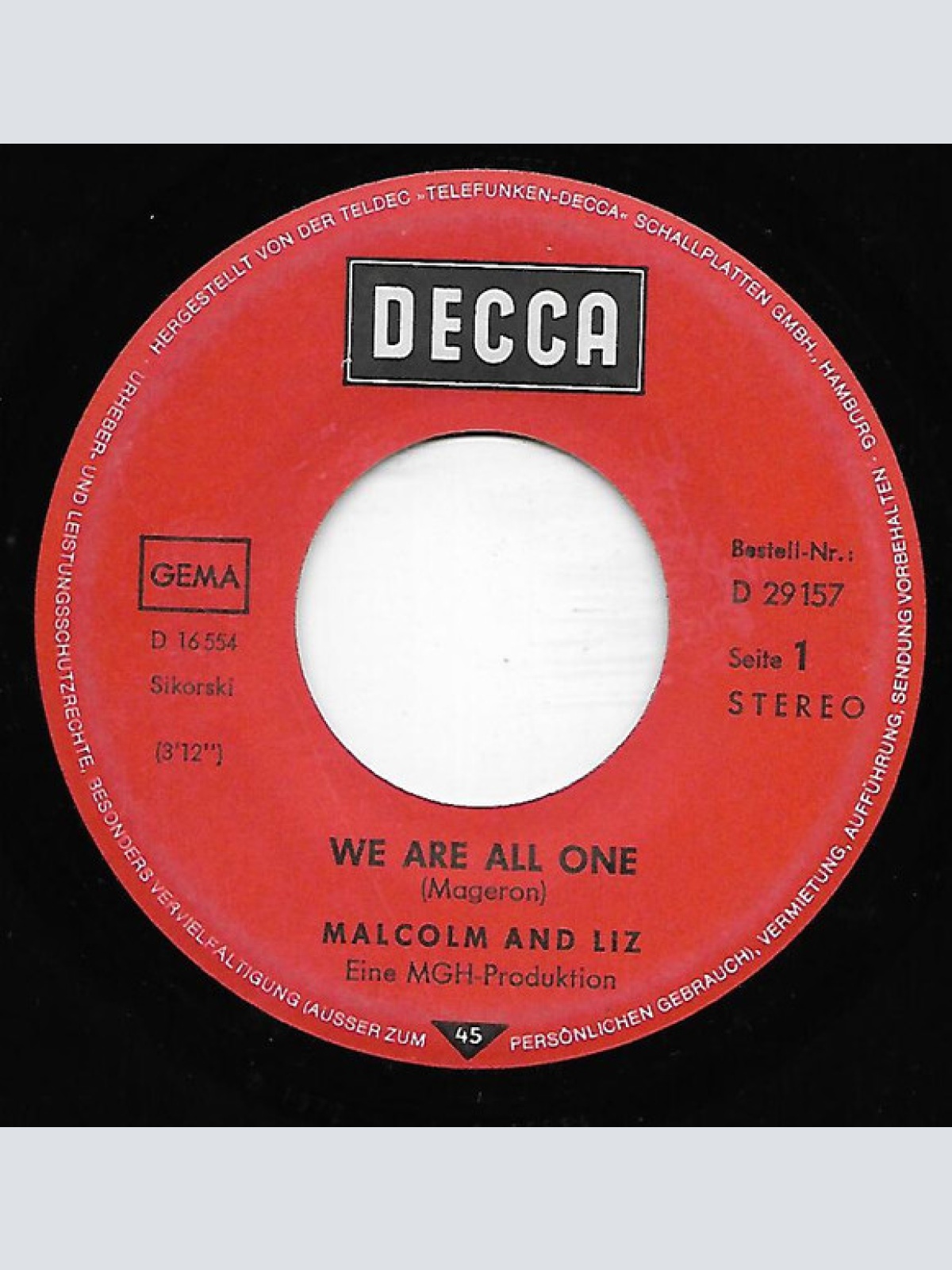 Vinyl / Malcolm* And Liz* - We Are All One / Tina O. Z.