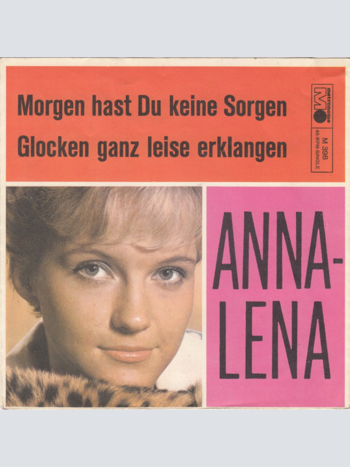Vinyl / Anna-Lena* - Morgen Hast Du Keine Sorgen / Glocken Ganz Leise Erklangen