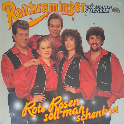 Vinyl / Reichraminger mit Amanda & Manuela - Rote Rosen soll man schenken