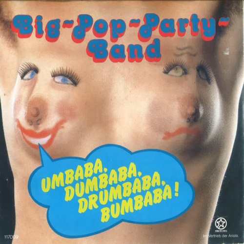 Vinyl / Big Pop Party Band - Umbaba, Dumbaba, Drumbaba, Bumbaba