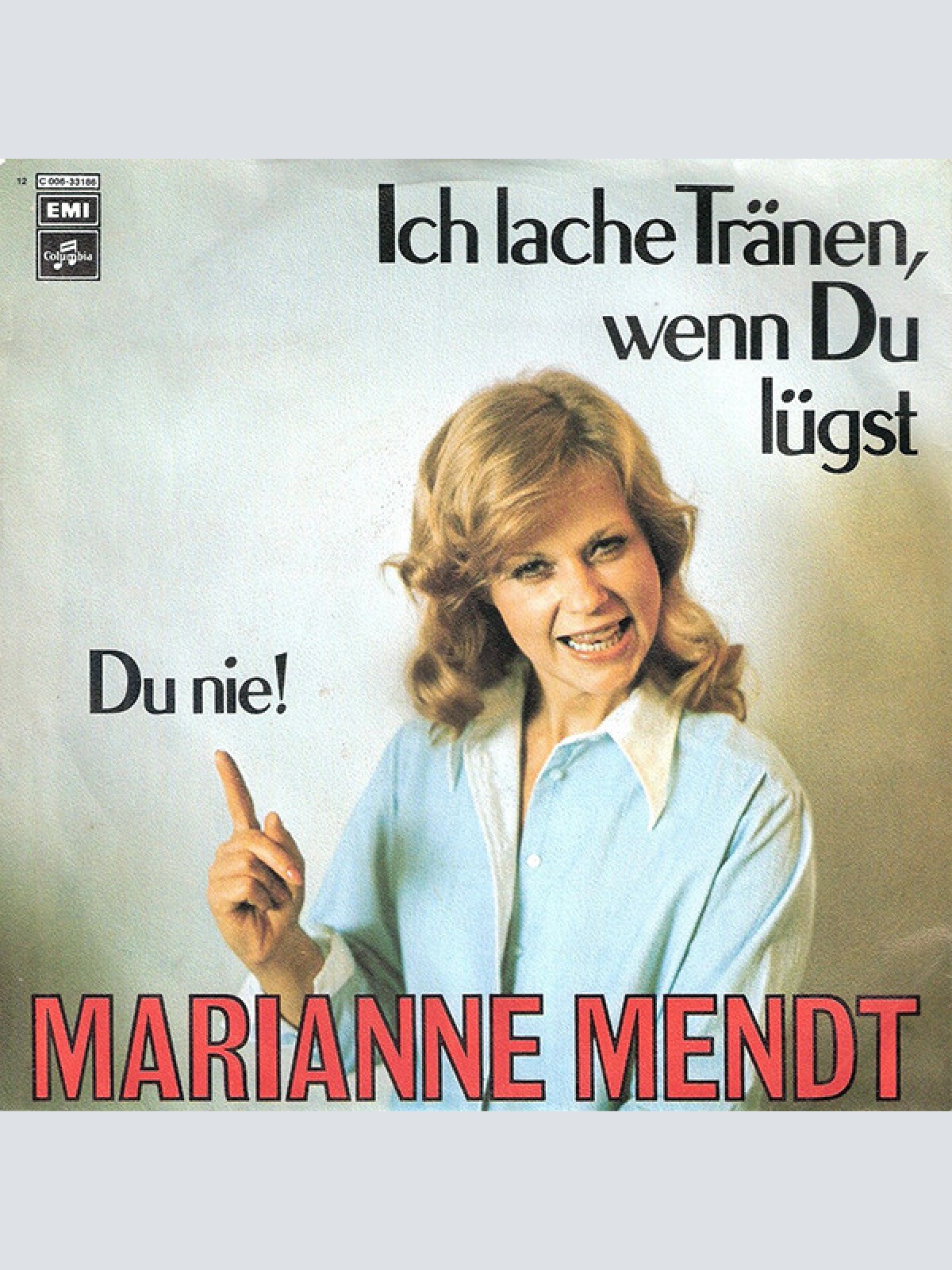 Vinyl / Marianne Mendt - Ich Lache Tränen, Wenn Du Lügst