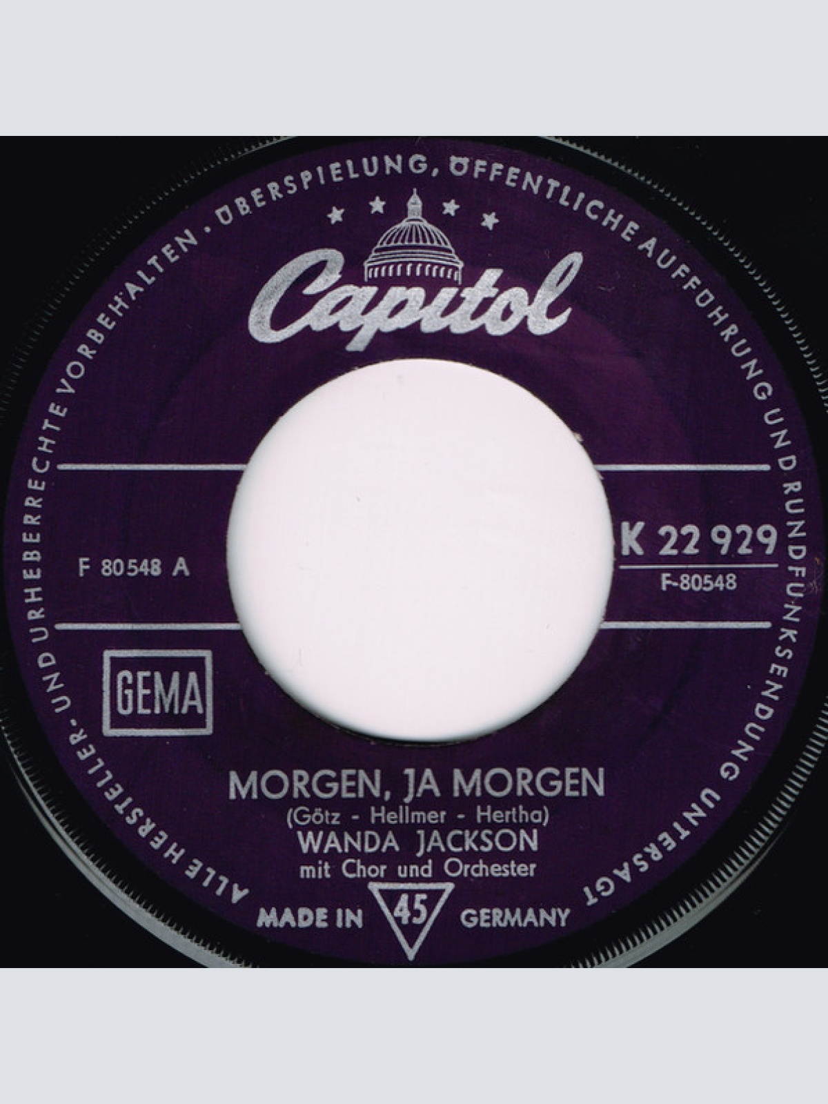 Vinyl / Wanda Jackson - Morgen, Ja Morgen / Ich Schau' Hinunter In's Tal