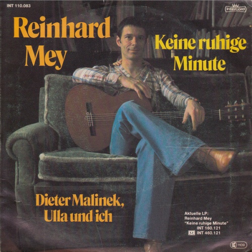 Vinyl / Reinhard Mey - Keine Ruhige Minute / Dieter Malinek, Ulla Und Ich