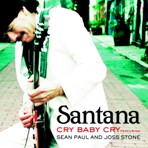 CD / Santana featuring Sean Paul and Joss Stone - Cry Baby Cry