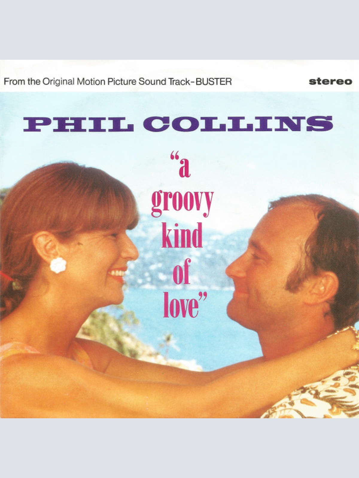 Vinyl / Phil Collins - A Groovy Kind Of Love