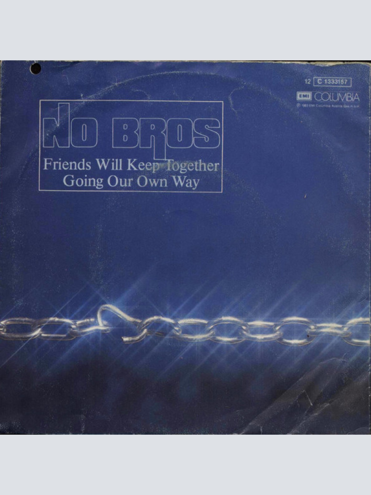 Vinyl / No Bros - Friends Will Keep Together / Going Our Own Way